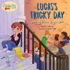 Chicken Soup For the Soul KIDS: Lucas's Tricky Day cover