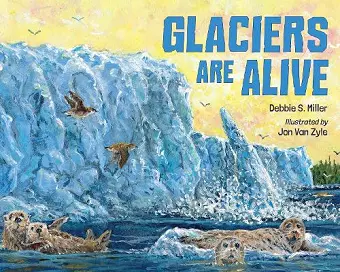 Glaciers Are Alive cover