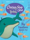 Chicken Soup for the Soul BABIES: Big Emotions (Bubble Up) cover