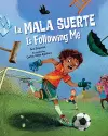 La Mala Suerte Is Following Me cover