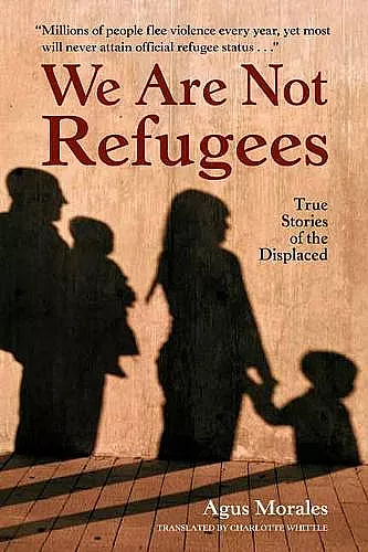 We Are Not Refugees cover