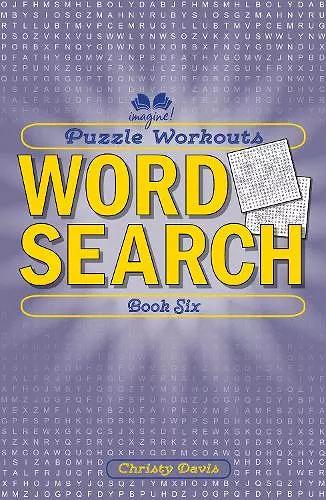 Puzzle Workouts: Word Search (Book Six) cover