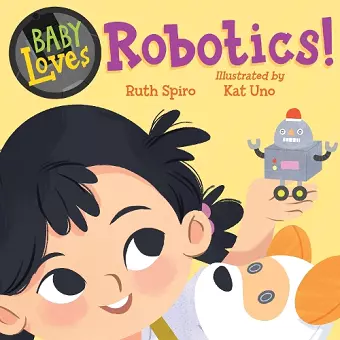 Baby Loves Robotics! cover