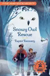 The Avian Adventurers #1: Snowy Owl Rescue cover