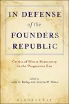 In Defense of the Founders Republic cover