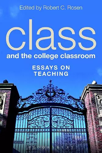 Class and the College Classroom cover