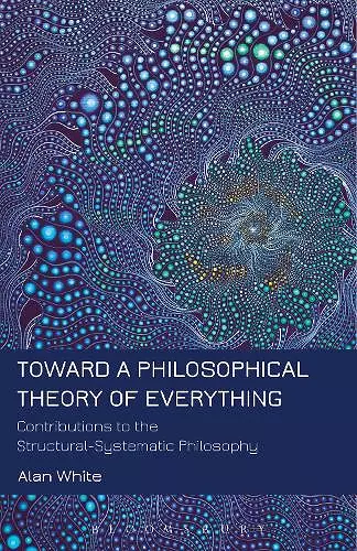 Toward a Philosophical Theory of Everything cover