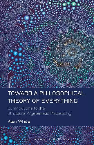 Toward a Philosophical Theory of Everything cover