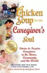 Chicken Soup for the Caregiver's Soul cover