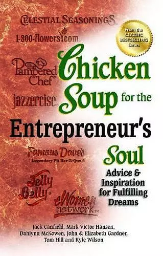 Chicken Soup for the Entrepreneur's Soul cover