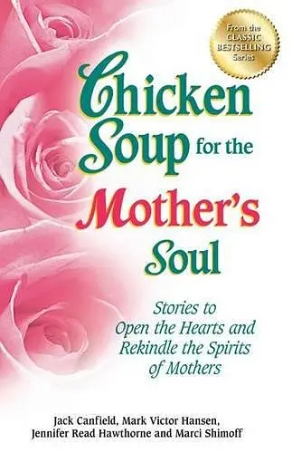 Chicken Soup for the Mother's Soul cover