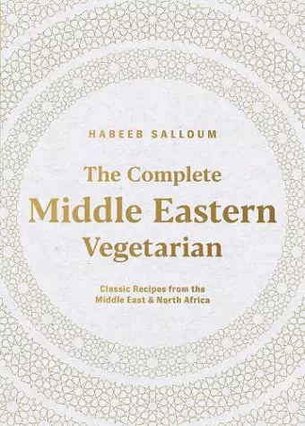 The Complete Middle Eastern Vegetarian cover