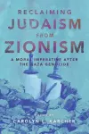 Reclaiming Judaism from Zionism cover