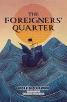 The Foreigners' Quarter cover