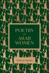 The Poetry of Arab Women cover