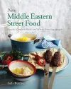 New Middle Eastern Street Food: 10th Anniversary Edition cover