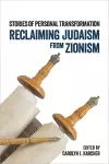 Reclaiming Judaism from Zionism cover
