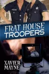 Frat House Troopers Volume 1 cover