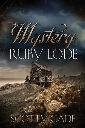 The Mystery of Ruby Lode cover
