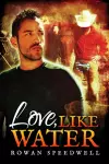 Love, Like Water cover