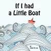 If I had a Little Boat cover