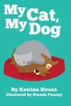 My Cat, My Dog cover