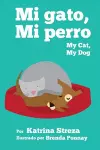 My Cat, My Dog / Mi Gato, Mi Perro cover