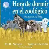 Hora de Dormir en el Zoológico/ The Zebra Said Shhh (Bilingual English Spanish Edition) cover