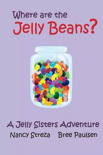 Where are the Jelly Beans? cover