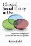 Classical Social Theory in Use cover