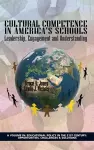 Cultural Competence in America’s Schools cover