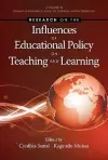 Research on the Influences of Educational Policy on Teaching and Learning cover