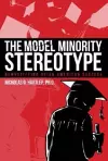 The Model Minority Stereotype cover