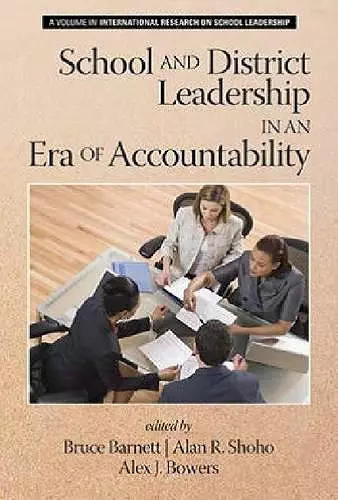 School and District Leadership in an Era of Accountability cover