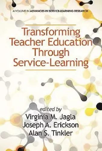 Transforming Teacher Education through Service-Learning cover