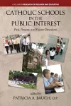 Catholic Schools and the Public Interest cover