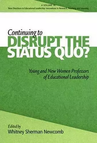 Continuing to Disrupt the Status Quo? cover