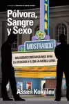 Pólvora, sangre y sexo cover