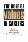 The Role of Values in Careers cover