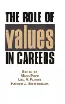 The Role of Values in Careers cover