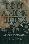 End of Academic Freedom cover