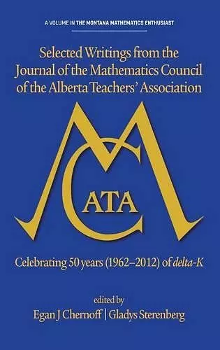 Selected writings from the Journal of the Mathematics Council of the Alberta Teachers' Association cover