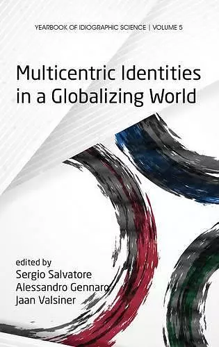 Multicentric Identities in a Globalizing World cover