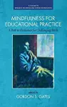 Mindfulness for Educational Practice cover