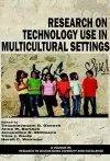 Research on Technology Use in Multicultural Settings cover