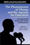 The Phenomenon of Obama and the Agenda for Education cover