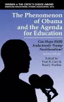 The Phenomenon of Obama and the Agenda for Education cover
