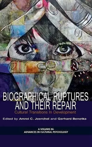 Biographical Ruptures and Their Repair cover