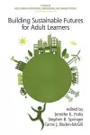 Building Sustainable Futures for Adult Learners cover