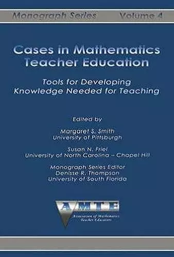 Cases in Mathematics Teacher Education cover